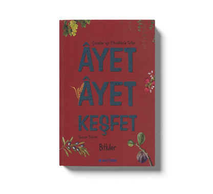 Ayet Ayet Keşfet - Bitkiler