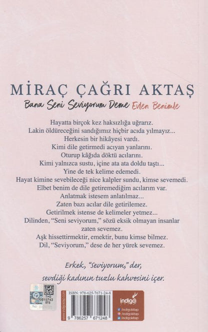 Bana Seni Seviyorum Deme Evlen Benimle