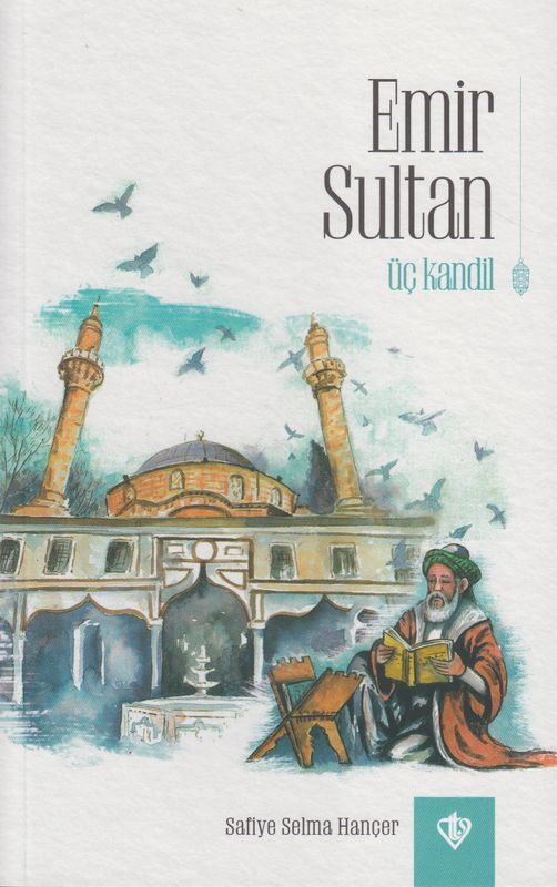 Emir Sultan Üç Kandil