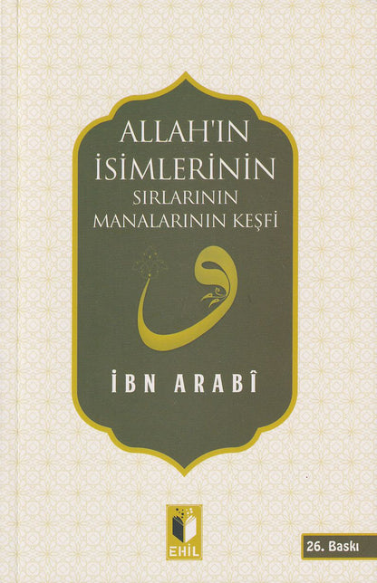 Allahın İsimlerinin Sırları ve Manalarının Keşfi