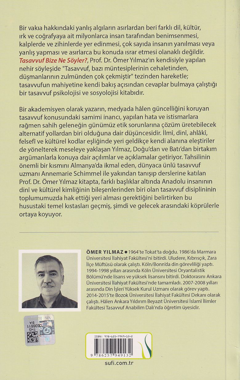 Tasavvuf Bize Ne Söyler?