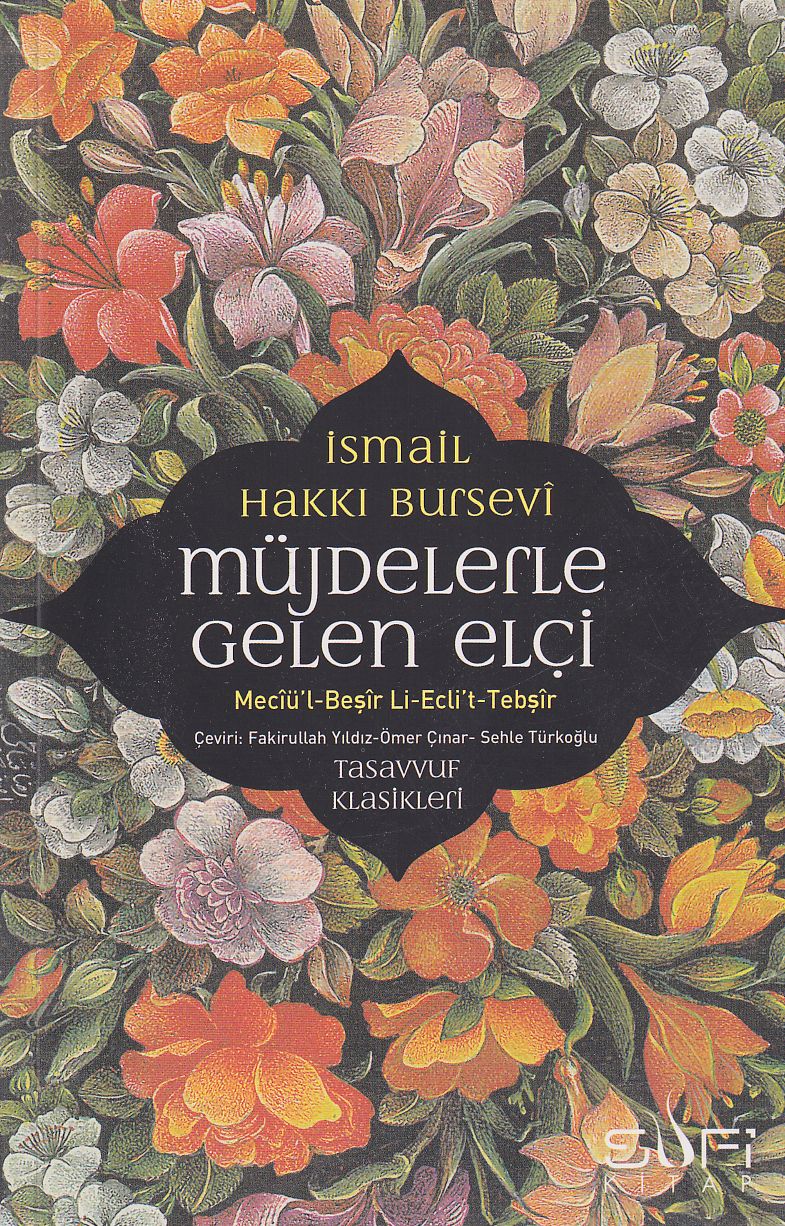 Müjdelerle Gelen Elçi Meciül Beşir Li Eclit Tebşir