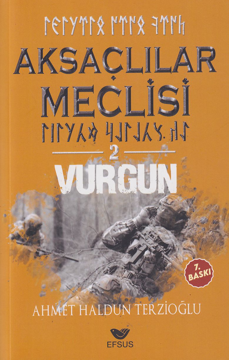 Aksaclilar Meclisi 2 Vurgun