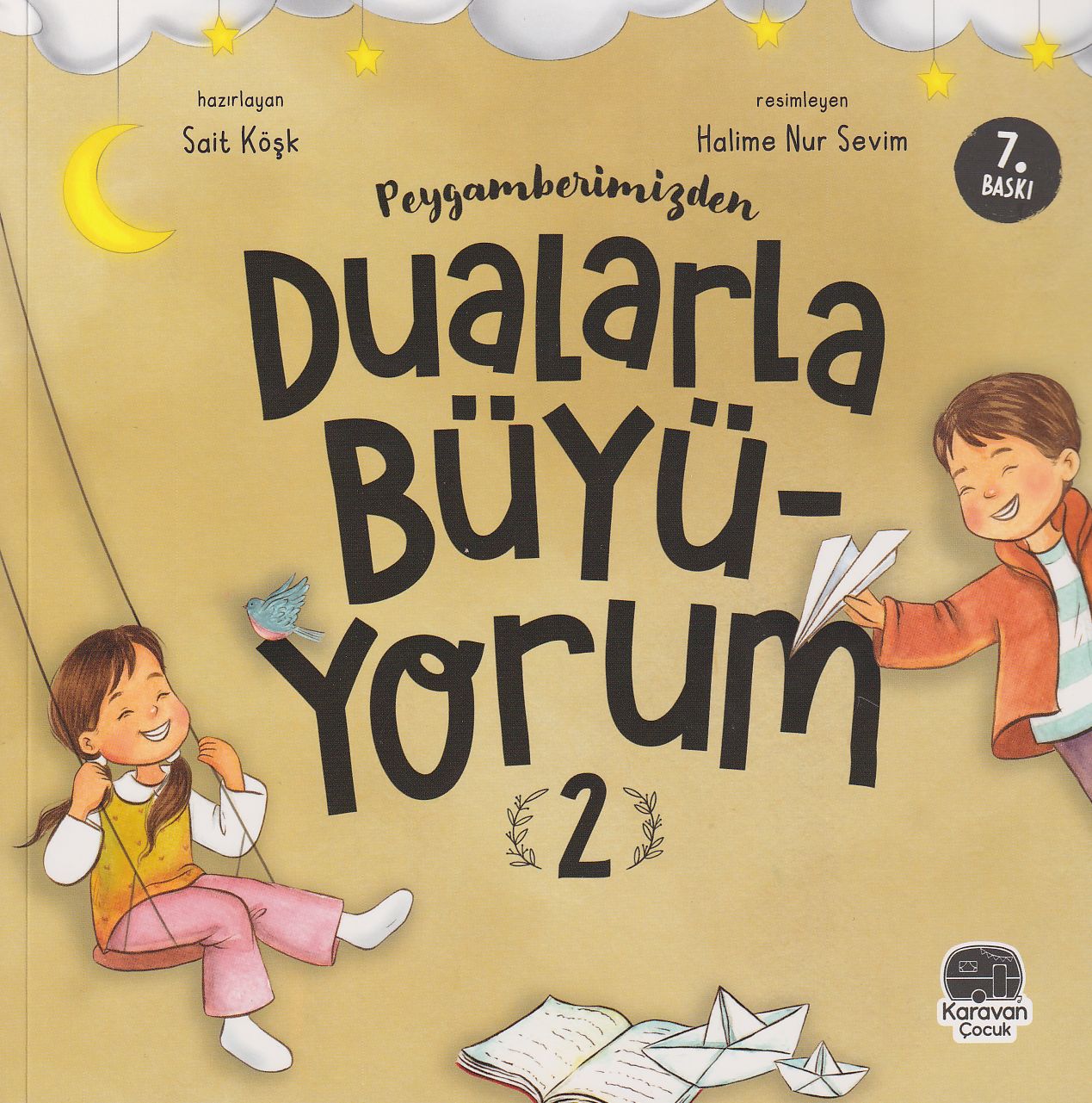 Dualarla Büyüyorum - 2
