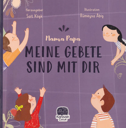 Mama Papa - Meine Gebete sind mit dir