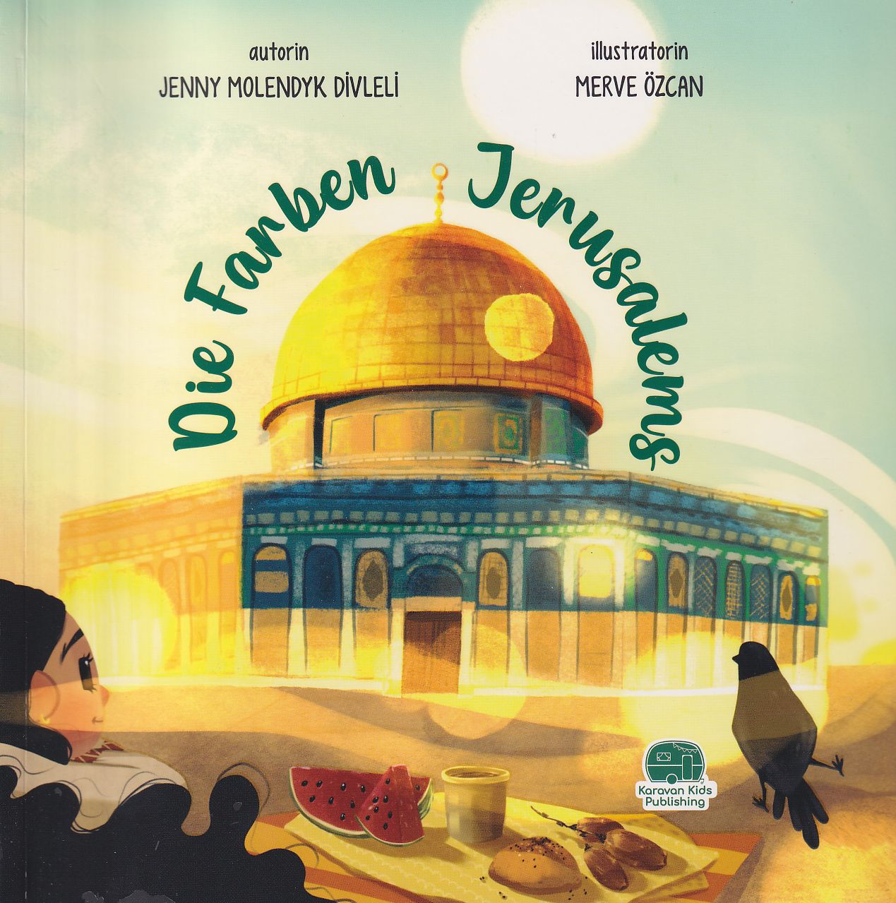 Die Farben Jerusalems