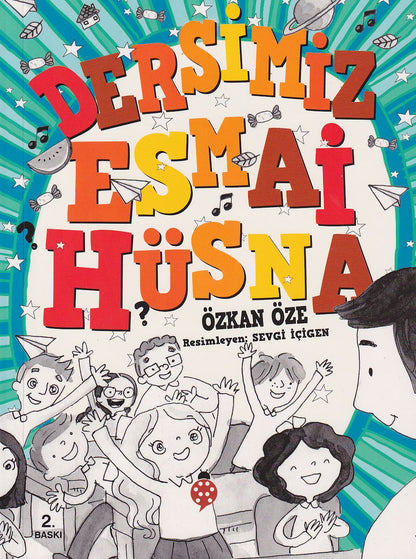 Dersimiz Esmai Hüsna