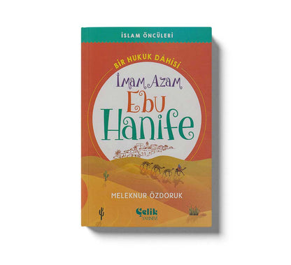 Bir Hukuk Dâhisi İmam Azam Ebu Hanife