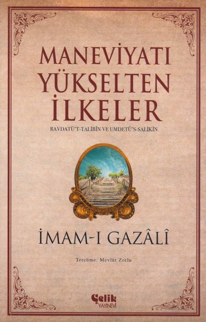 Maneviyatı Yükselten İlkeler