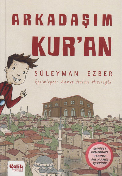 Arkadaşım Kur'an