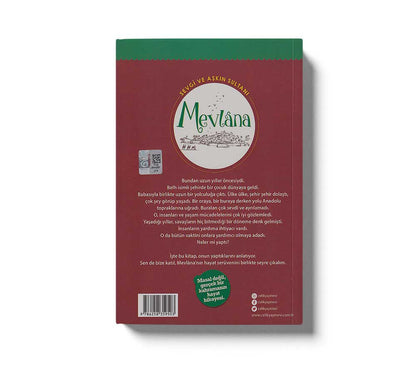 Sevgi ve Aşkın Sultanı Mevlana
