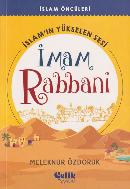 İslamın Yükselen Sesi İmam Rabbani