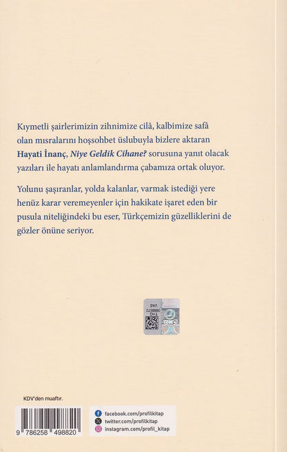 Niye Geldik Cihane?