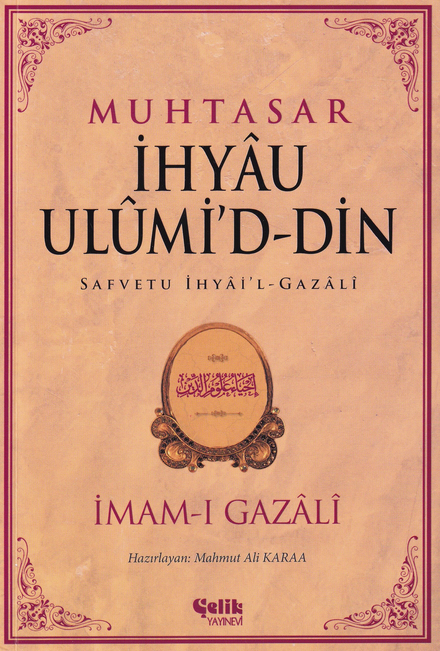 Muhtasar İhyau Ulumiddin İmam Gazali