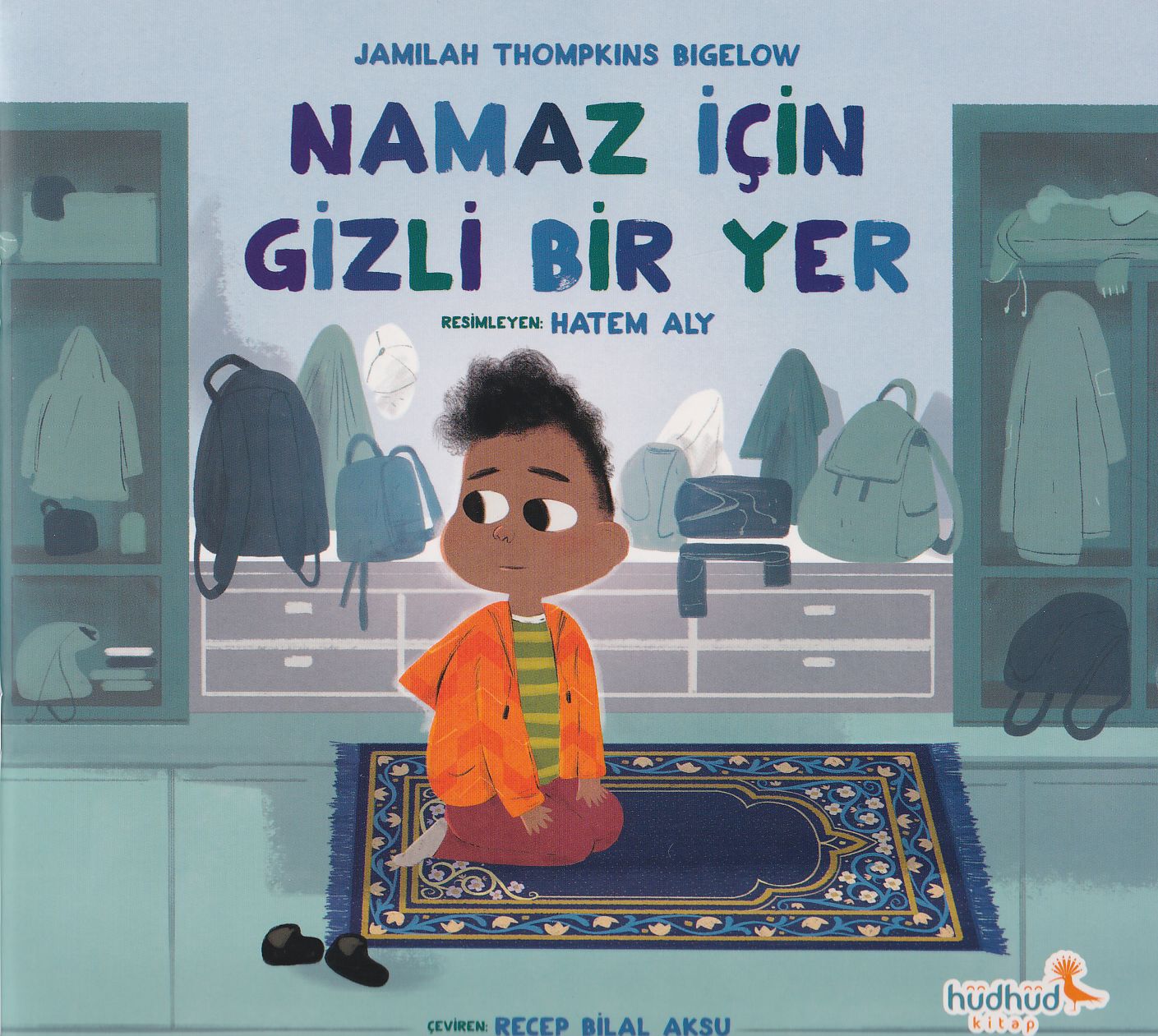 Namaz İçin Gizli Bir Yer