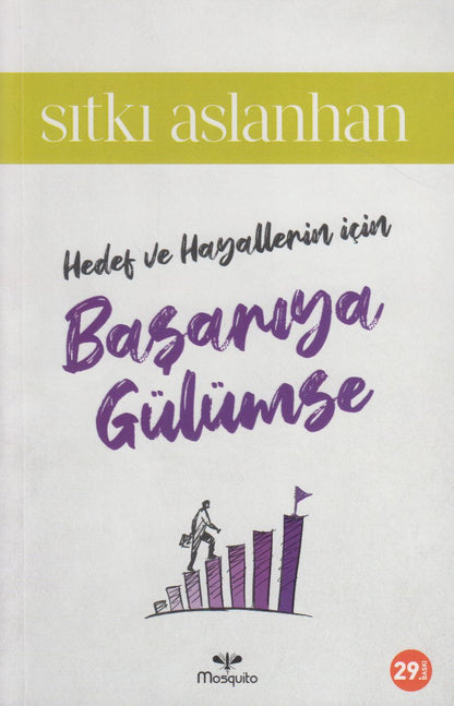 Hedef ve Hayallerin Icin Basariya Gülümse