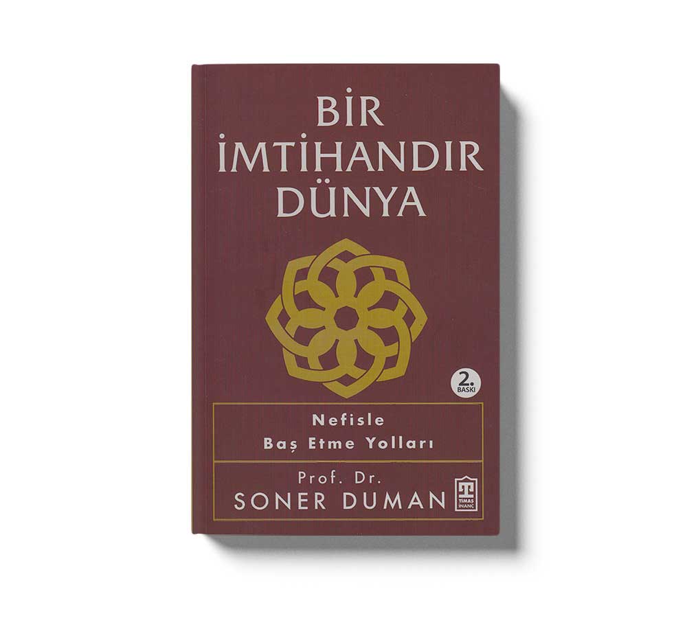 Bir İmtihandır Dünya