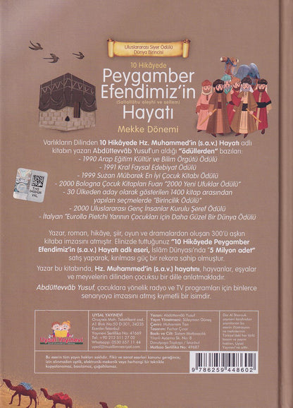 10 Hikayede Peygamber Efendimiz`in Hayatı