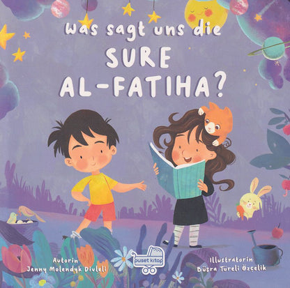 Was Sagt Uns Die Sure Al-Fatıha?