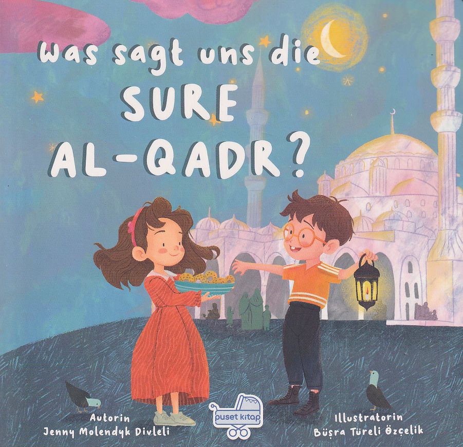 Was Sagt Uns Die Sure Al-Qadr?