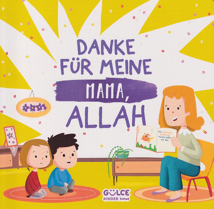 Danke Für Meine Mama, Allah! - Teil 1