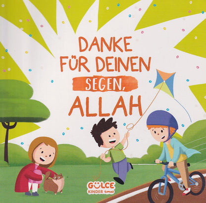 Danke Für Deinen Segen, Allah! - Teil 4