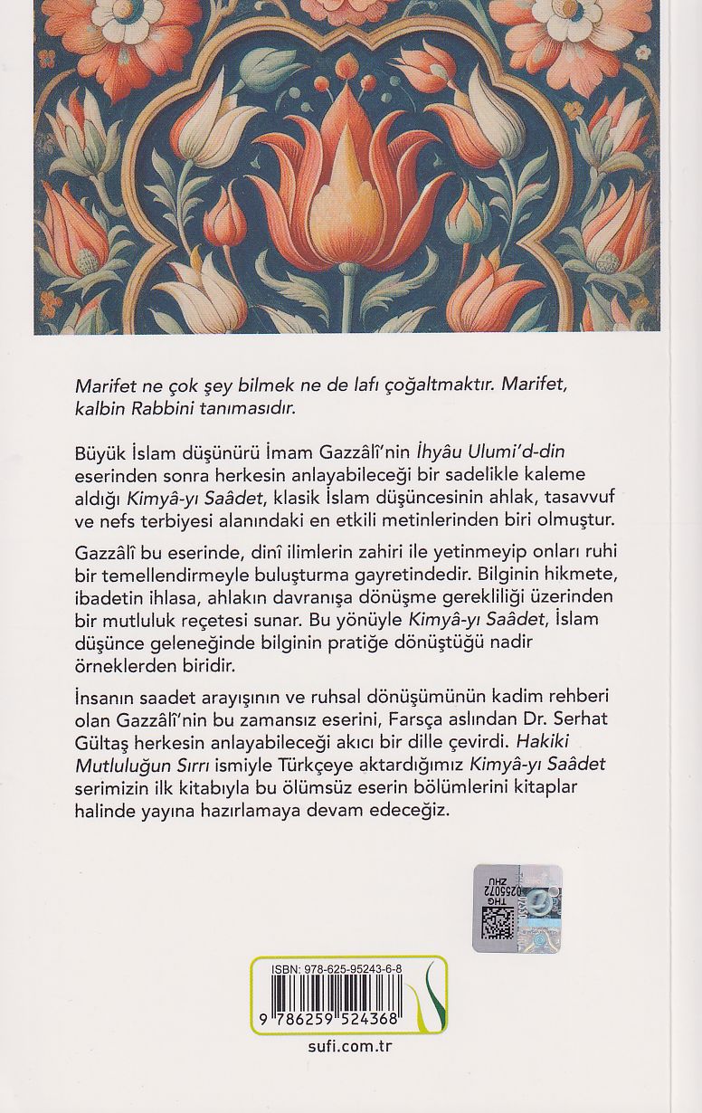 Hakiki Mutluluğun Sırrı