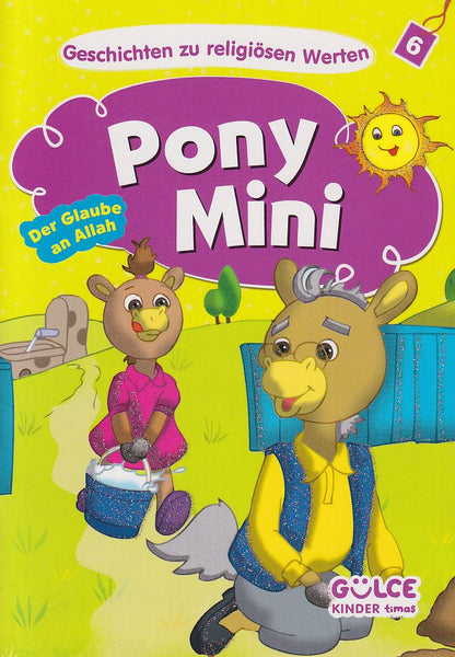Pony Mini Der Glaube An Allah