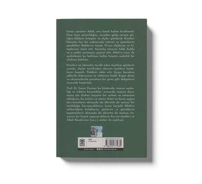 İnsanın Hikâyesi;İmanın Aydınlığı ve İnkârın Karanlığı Arasında