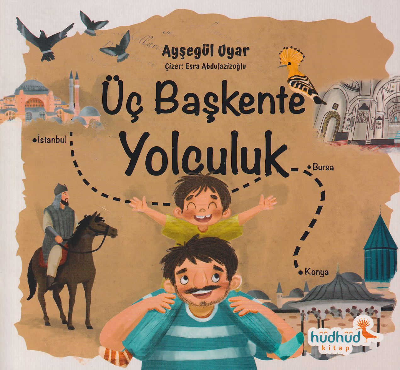 Üç Başkente Yolculuk