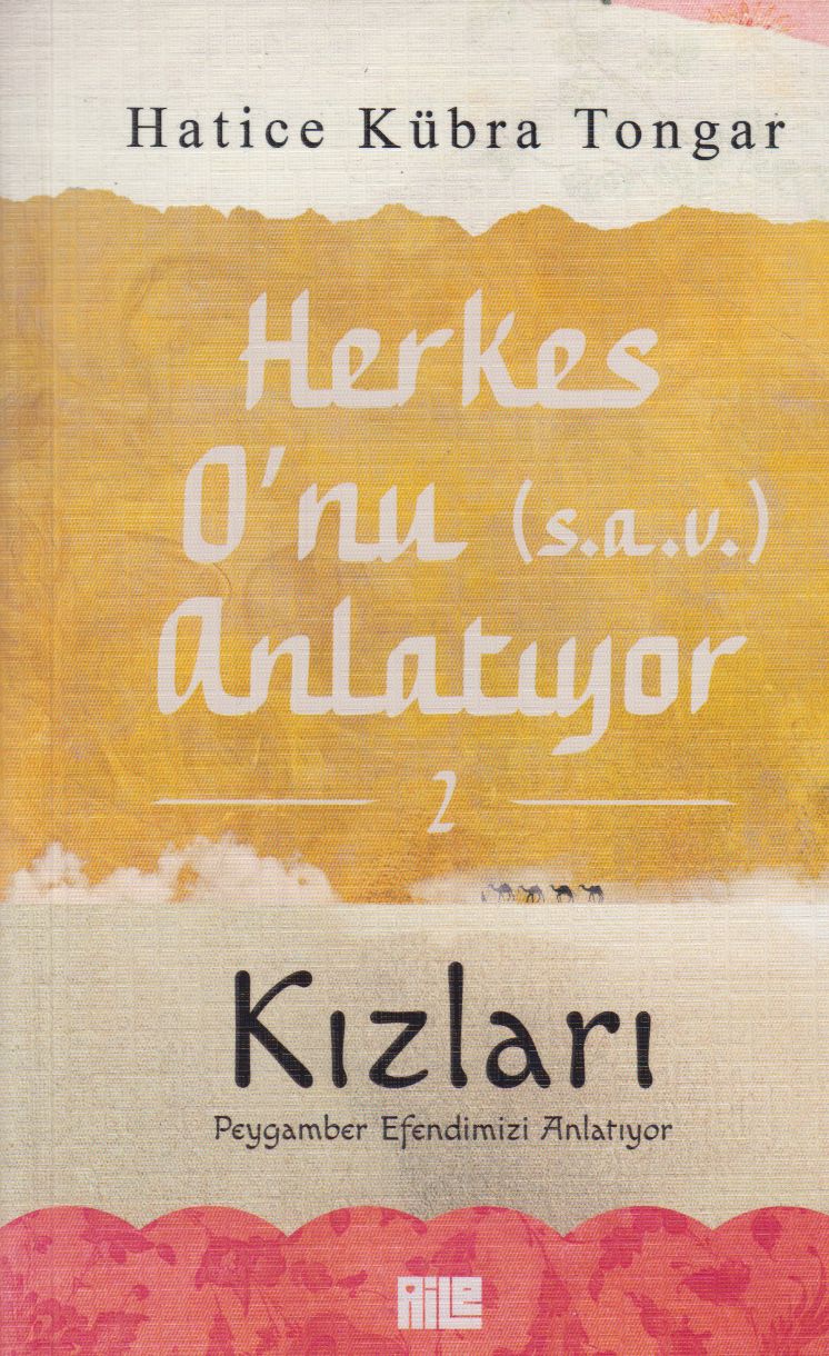 Herkes Onu (s.a.v.) Anlatiyor 2