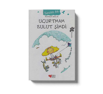 Ucurtmam Bulut Simdi