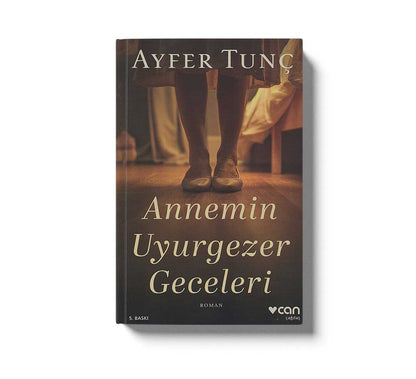 Annemin Uyurgezer Geceleri