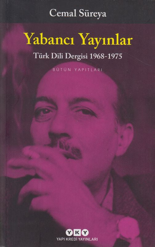 Yabanci Yayinlar Türk Dili Dergisi 1968 1975 Bütün Yapitlari