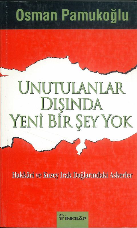 Unutulanlar Disinda Yeni Bir Sey Yok