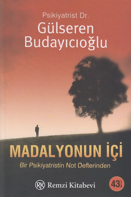Madalyonun Içi Bir Psikiyatristin Not Defterinden