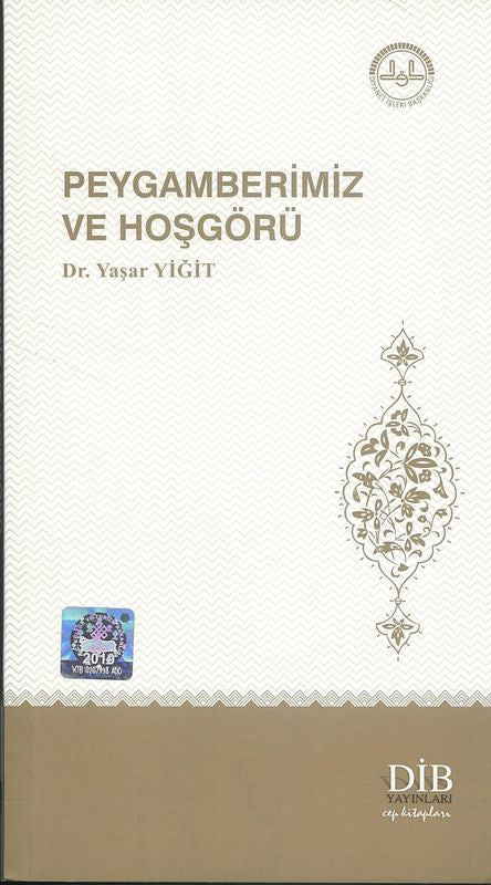 Peygamberimiz Ve Hosgörü