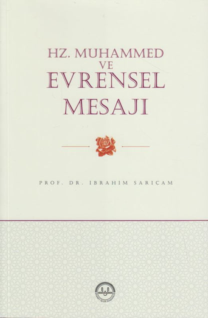 Hz Muhammed ve Evrensel Mesaji