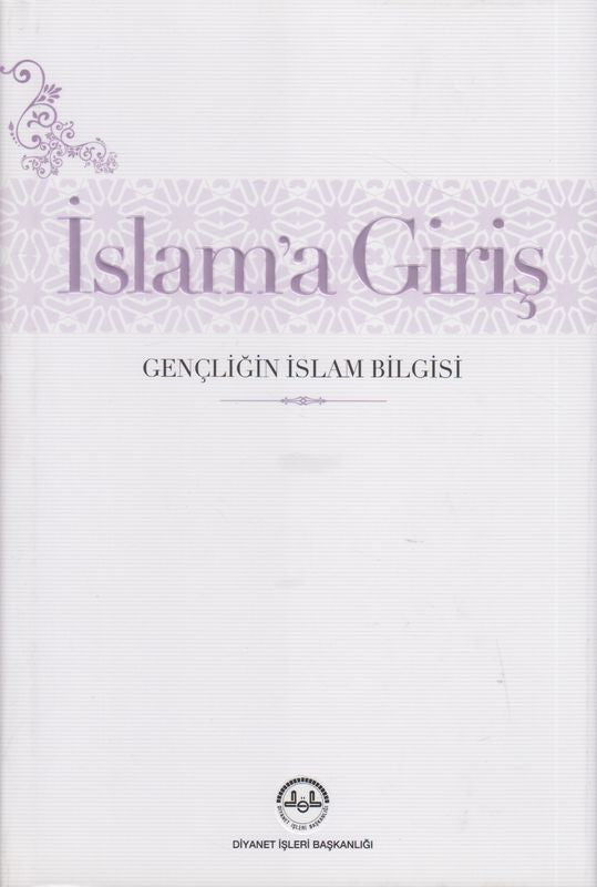 Islama Giris Gencligin Islam Bilgisi