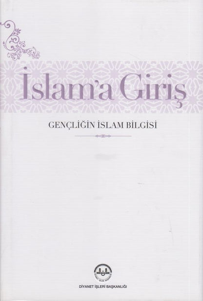 Islama Giris Gencligin Islam Bilgisi