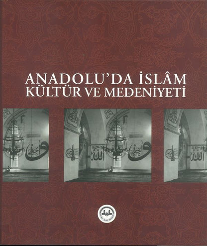 Anadoluda Islam Kültür Ve Medeniyeti