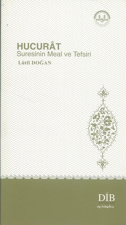 Hucurat Suresinin Meal Ve Tevsiri