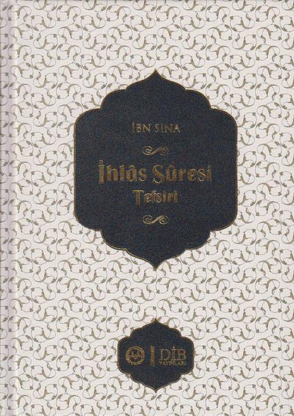 Ihlas Süresi Tefsiri Ibn Sina