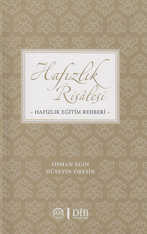 Hafizlik Risalesi Hafizlik Egitim Rehberi