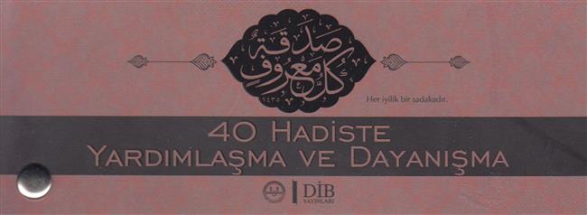 40 Hadiste Yardimlasma Ve Dayanisma Kartelasi