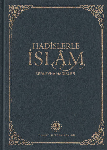 Hadislerle Islam Serlevha Hadisler Orta Boy Tek Cilt