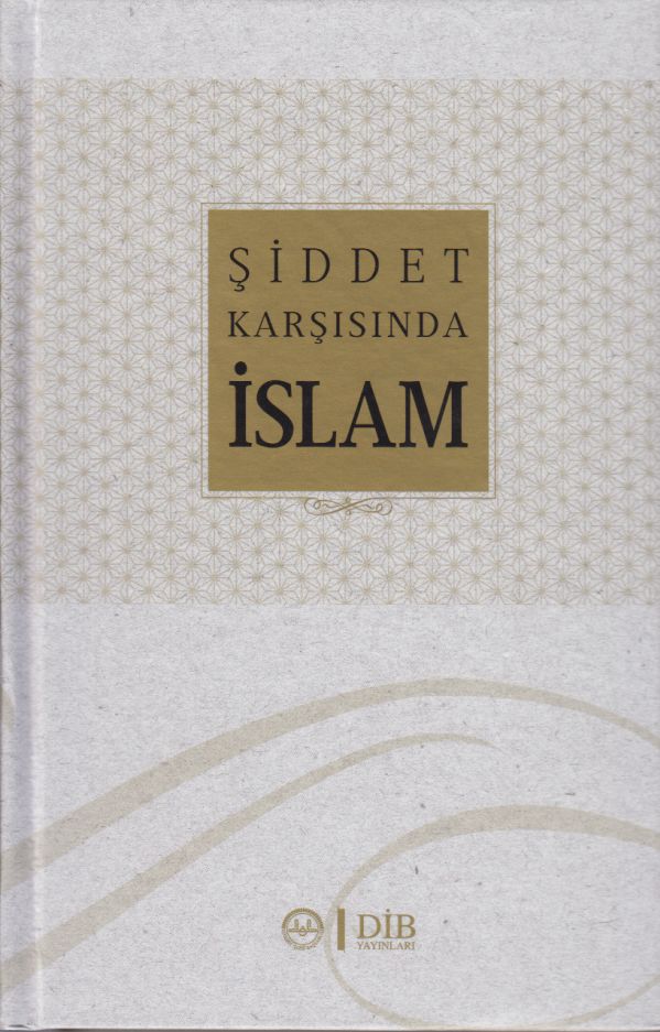 Siddet Karsisinda Islam