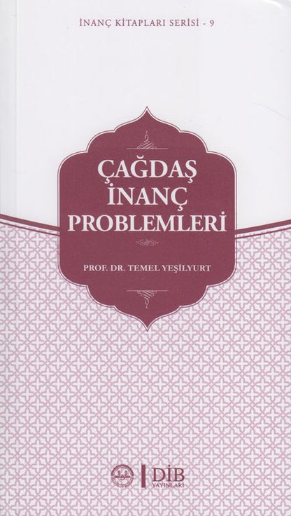 Cagdas Inanc Problemleri Inanc Kitap Serisi 9