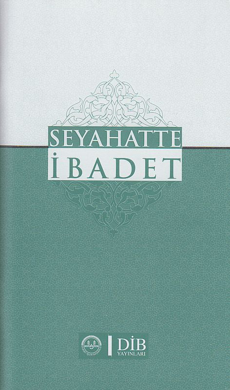 Seyahette Ibadet