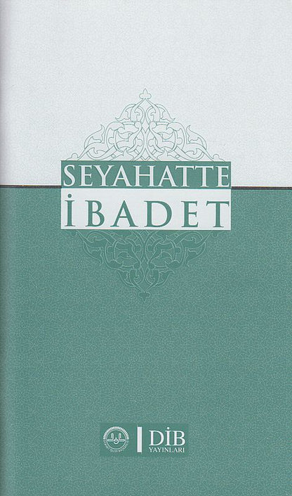 Seyahette Ibadet